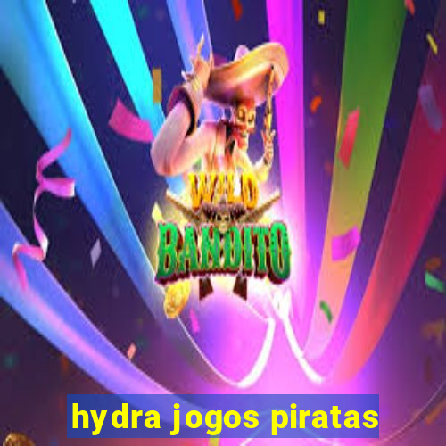 hydra jogos piratas